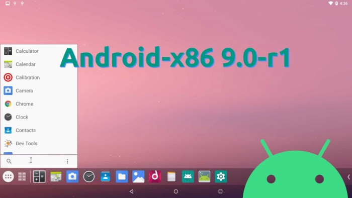 Android-x86 9.0-r1 发布 PC上的安卓系统